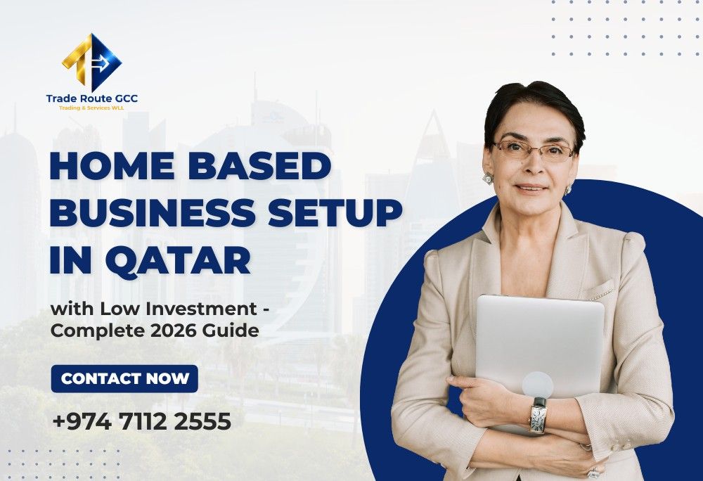 Home Based Business Setup in Qatar with Low Investment