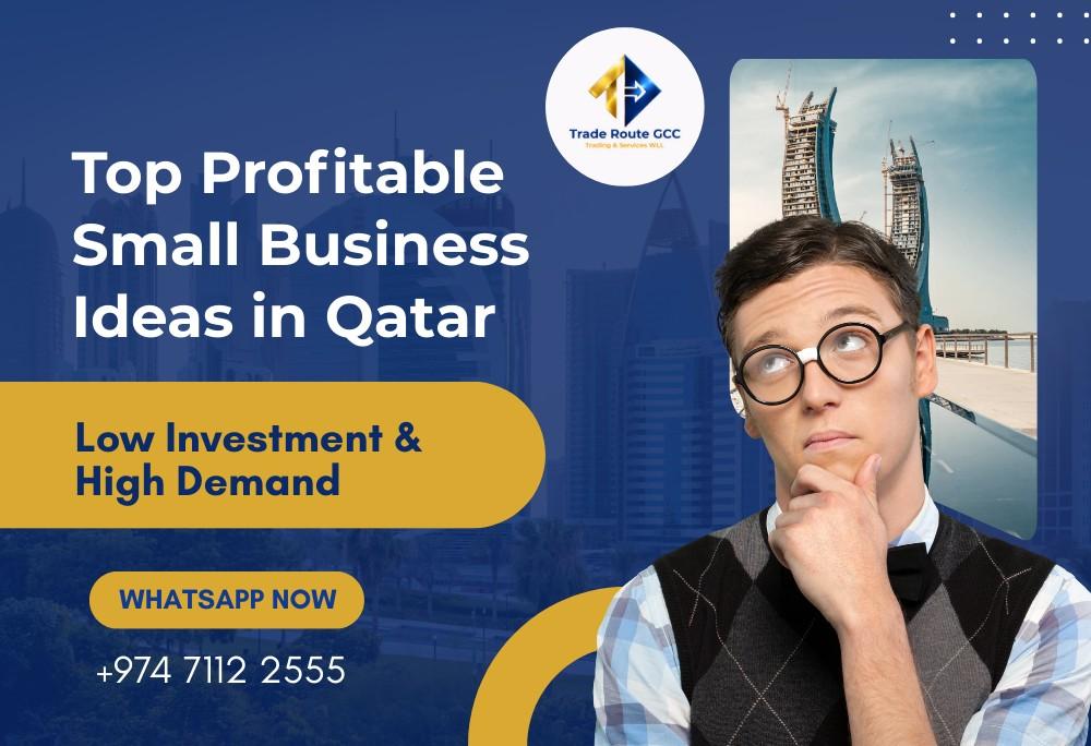Top Profitable Small Business Ideas in Qatar