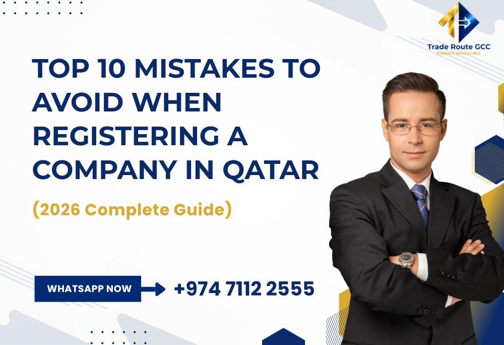 Top 10 Mistakes to Avoid When Registering a Company in Qatar